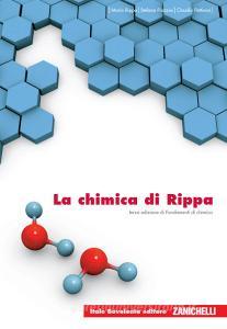La chimica di Rippa. Fondamenti di chimica. Per le Scuole superiori. Con espansione online.pdf