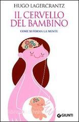 Il cervello del bambino. Come si forma la mente.pdf