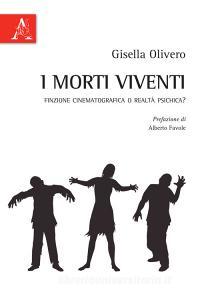 I morti viventi. Finzione cinematografica o realtà psichica?.pdf