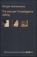 Tre casi per linvestigatore Jelling: Sei giorni di preavviso-La bambola cieca-Nessuno è colpevole.pdf