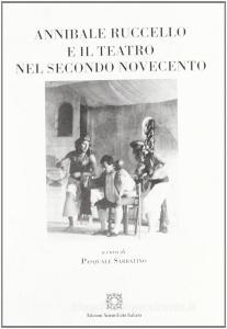 Annibale Ruccello e il teatro nel secondo Novecento.pdf