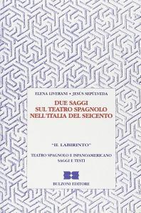 Due saggi sul teatro spagnolo nellItalia del Seicento.pdf