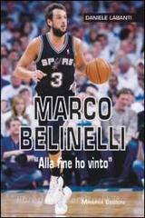 Marco Belinelli. «Alla fine ho vinto».pdf