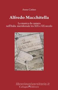 Alfredo Macchitella. La musica da camera nellItalia meridionale tra XIX e XX secolo.pdf