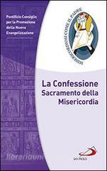 La confessione. Sacramento della misericordia.pdf