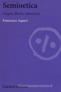 Semioetica. Lingua, libertà, istituzioni.pdf