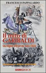 Il mito di Garibaldi. Una religione civile per una nuova Italia.pdf