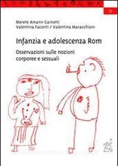 Infanzia e adolescenza Rom. Osservazioni sulle nozioni corporee e sessuali.pdf