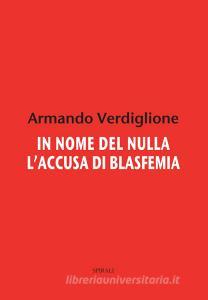 In nome del nulla. Laccusa di blasfemia.pdf
