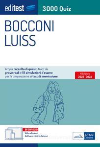 Ebook Test Bocconi - Luiss 2022: Raccolta di 3.000 Quiz di AA. VV edito da EdiSES Edizioni
