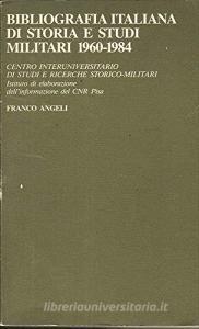 Bibliografia italiana di storia e studi militari 1960-1984.pdf