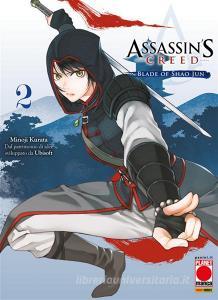 Ebook Assassin's Creed - Blade of Shao Jun 2 di Minoji Kurata edito da Panini Planet Manga