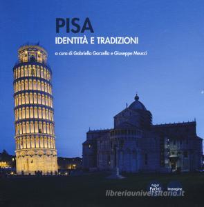 Pisa. Identità e tradizioni. Ediz. illustrata.pdf
