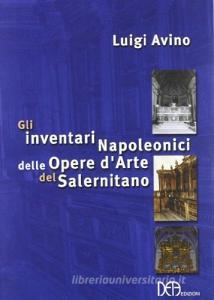 Gli inventari napoleonici delle opere darte del salernitano.pdf