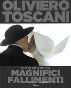 Oliviero Toscani. Più di 50 anni di magnifici fallimenti.pdf