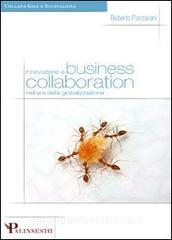 Ebook Innovazione e business collaboration nell'era della globalizzazione di F.P. Arcuri edito da Palinsesto