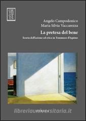 La pretesa del bene. Teoria dellazione ed etica in Tommaso dAquino.pdf
