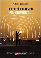 La realtà e il tempo: una risposta!.pdf