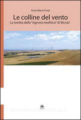 Le colline del vento. La tomba della «signora neolitica» di Biccari.pdf