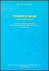 Tradurre in inglese. La sesta abilità linguistica. Con due cassette.pdf
