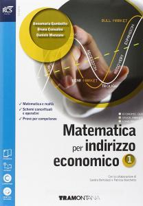 Matematica. Con Extrakit-Openbook. Per le Scuole superiori ad indirizzo economico. Con e-book. Con espansione online vol.1.pdf