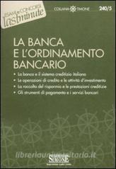 La banca e lordinamento bancario.pdf