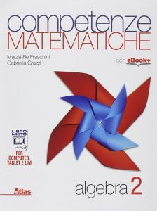 Competenze matematiche. Algebra. Per le Scuole superiori vol.2.pdf
