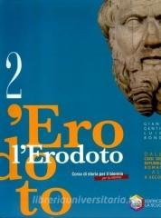 L Erodoto. Ediz. riforma. Per le Scuole superiori. Con espansione online vol.2.pdf