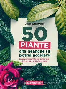 50 piante che non potrai uccidere.pdf