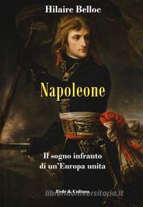 Napoleone. Il sogno infranto di unEuropa unita.pdf