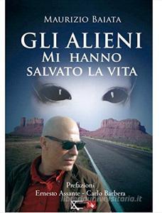 Gli alieni mi hanno salvato la vita.pdf