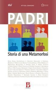 Padri. Storia di una metamorfosi.pdf