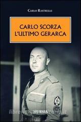 Carlo Scorza. Lultimo gerarca.pdf