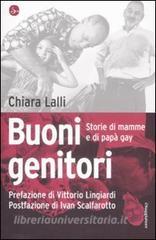 Buoni genitori. Storie di mamme e di papà gay.pdf
