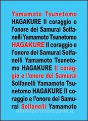 Hagakure. Allombra delle foglie. Il coraggio e lonore dei samurai.pdf