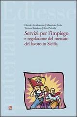 Servizi per limpiego e regolazione del mercato del lavoro in Sicilia.pdf