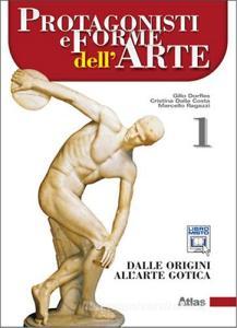 Protagonisti e forme dellarte. Per le Scuole superiori. Con espansione online vol.1.pdf
