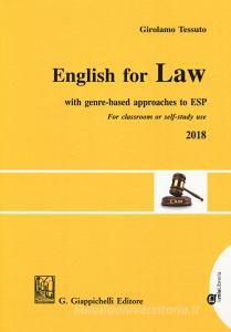 English for law. With genre-based approaches to ESP. For classroom or self-study use 2018.pdf