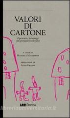 Valori di cartone. Valori, personaggi, linguaggi dei cartoni animati.pdf