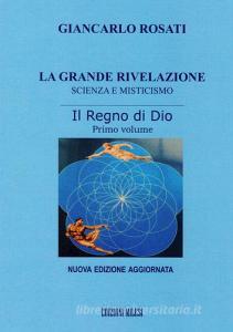 La grande rivelazione. Scienza e misticismo vol.1.pdf