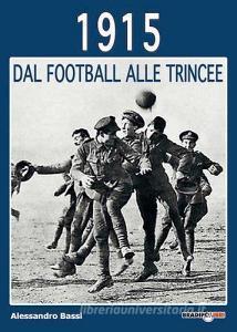 1915 dal football alle trincee.pdf