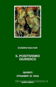 Il positivismo giuridico.pdf