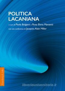 Ebook Politica lacaniana di AA.VV. edito da Rosenberg & Sellier