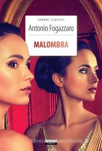Malombra. Ediz. integrale. Con Segnalibro.pdf