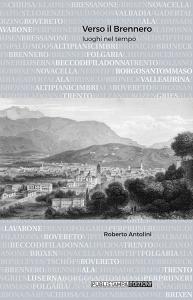 Verso il Brennero. Luoghi nel tempo.pdf