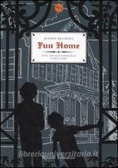 Fun home. Una tragicommedia familiare.pdf
