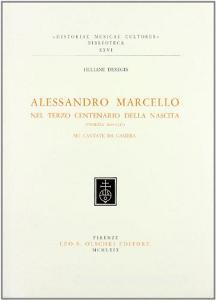 Alessandro Marcello nel 3º centenario della nascita (Venezia, 1669-1747). Sei cantate da camera.pdf