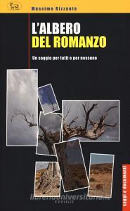 L albero del romanzo. Un saggio per tutti e per nessuno.pdf
