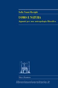 Uomo e natura. Appunti per una antropologia filosofica.pdf