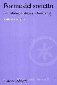 Forme del sonetto. La tradizione italiana e il Novecento.pdf